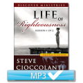 Life Of Righteousness Series